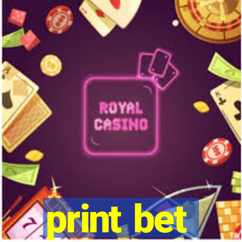 print bet